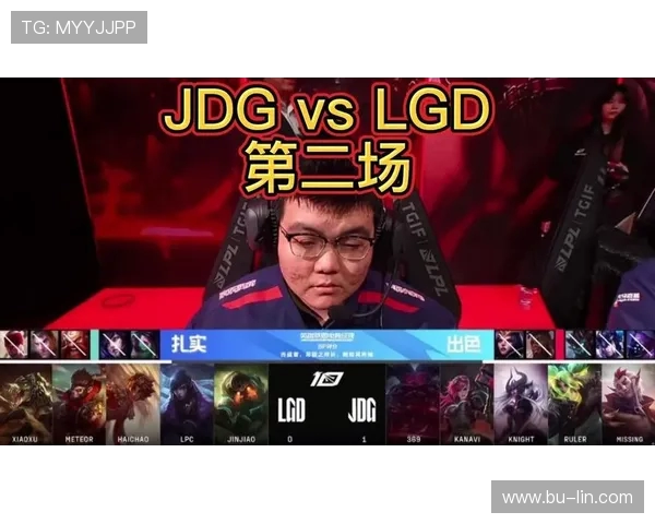 JDG鏖战TES巅峰对决再燃LPL强强碰撞引爆赛场激情 JDG鏖战TES巅峰对决再燃LPL强强碰撞引爆赛场激情